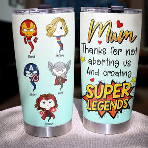 Personalized Gifts For Mom Tumbler Thanks For Not Aborting Us 04ohqn280224ha-Homacus