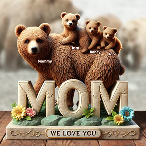 Bear Mom Acrylic Plaque Personalized Gifts For Mom 01hudt170425-Homacus