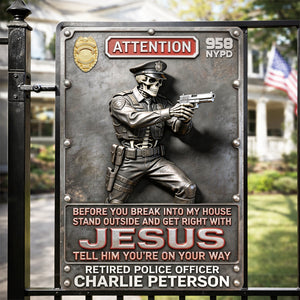 Police Warning Metal Sign - Personalized Gifts For Police Officers 04kilu050326-Homacus