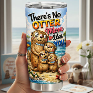 Otter Mom And Babies Tumbler - Personalized Gifts For Mom 03TYTA040326-Homacus