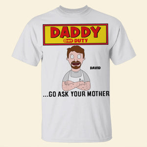 Off Duty Dad Shirt Personalized Funny Gifts For Dad 05totn210325hg-Homacus