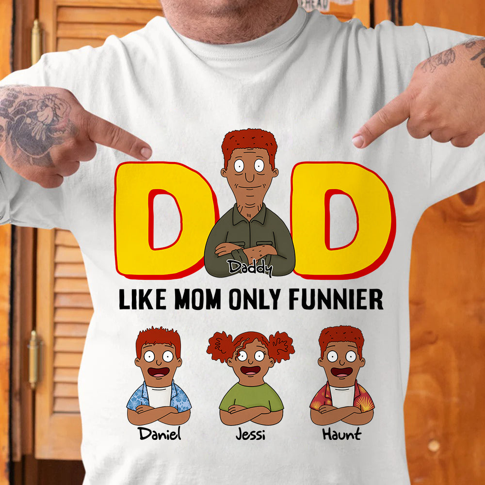 Funny Dad Shirt - Personalized Gifts For Dad 02tolu030425hg-Homacus