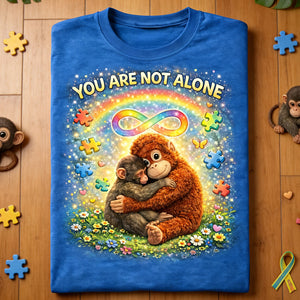 You Are Not Alone Shirt Gifts For Autism Moms 05HUDT070326 GRER2005-Homacus