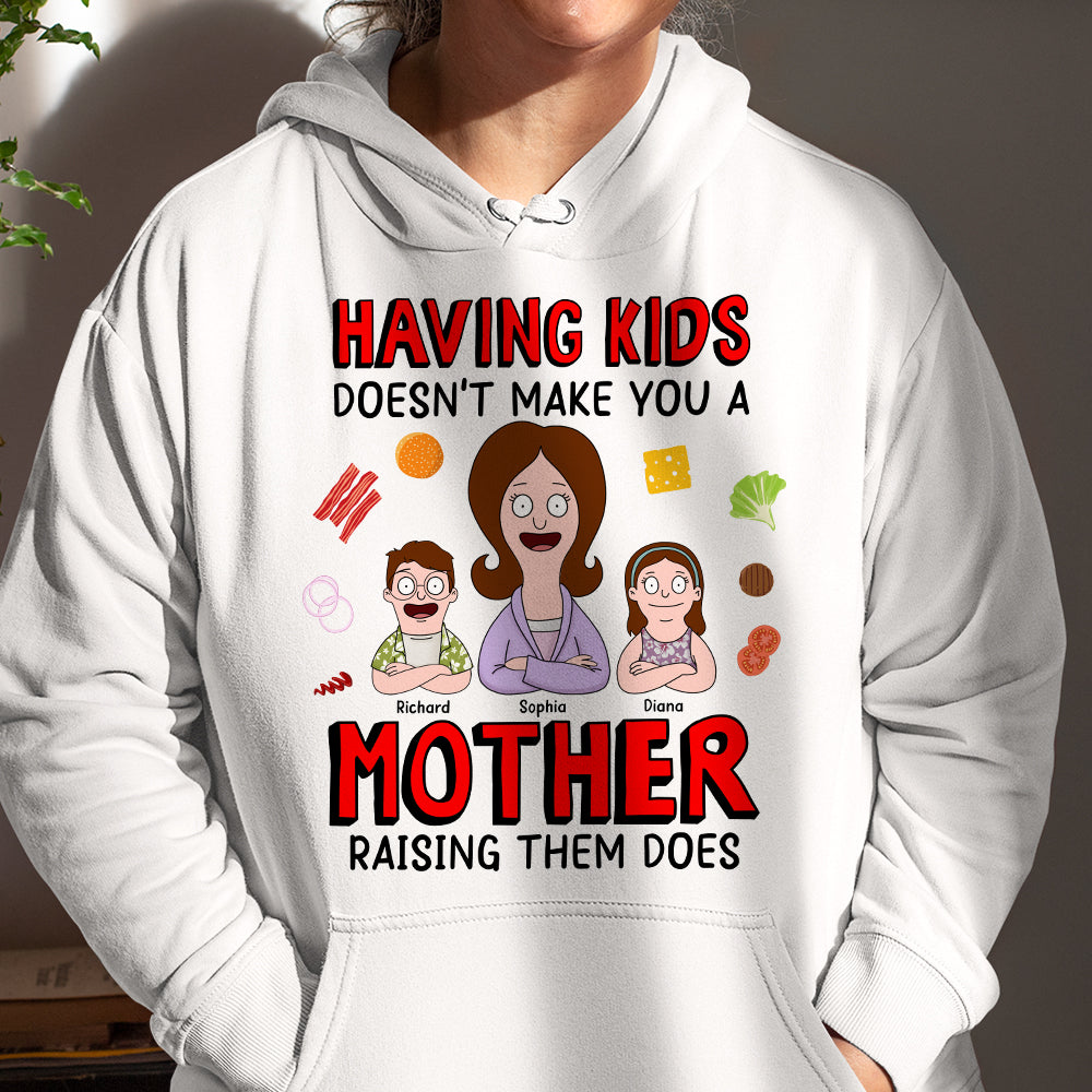 Personalized Gifts For Mom Shirt Mother Raising Them Does 03TOQN190325HG-Homacus