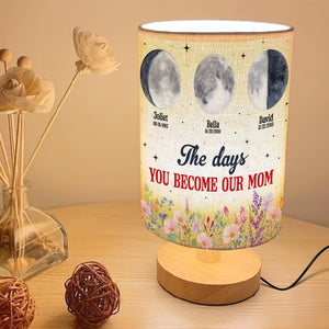 Personalized Gifts For Mom Table Lamp Moon Phase 01natn310325 The Days You Become Our Mom-Homacus