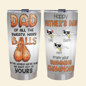 Funny Dad Balls Tumbler - Personalized Gift For Dads 06OHQN290526-Homacus