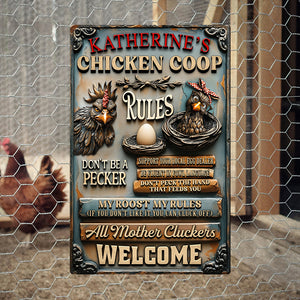 Fun Chicken Coop Rules - Metal Sign Personalized Gifts For Chicken Lovers 05QHQN100725-Homacus