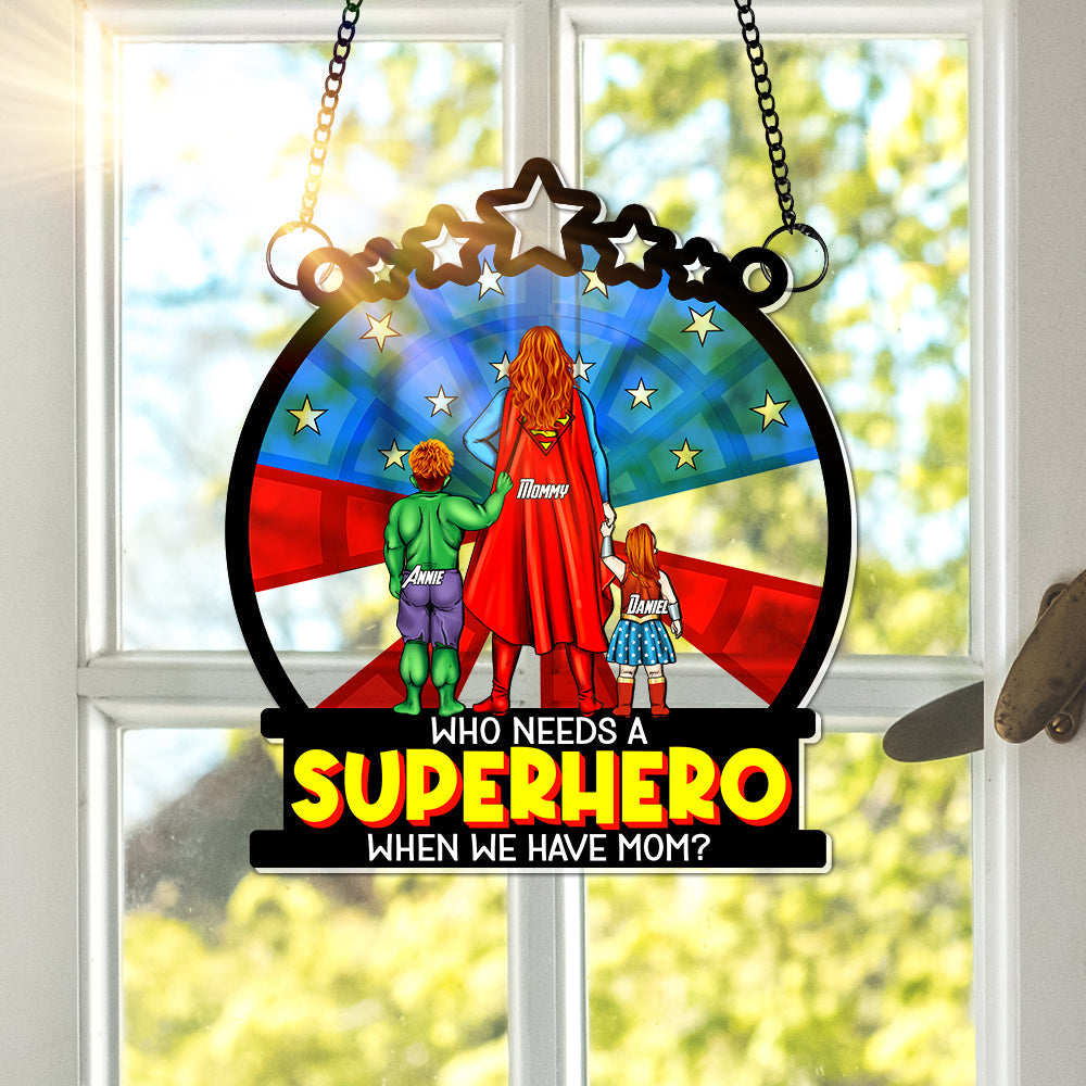 Personalized Gifts For Mom Window Hanging Suncatcher, Supermom & Little Heroes 01TOLU080325PA-Homacus