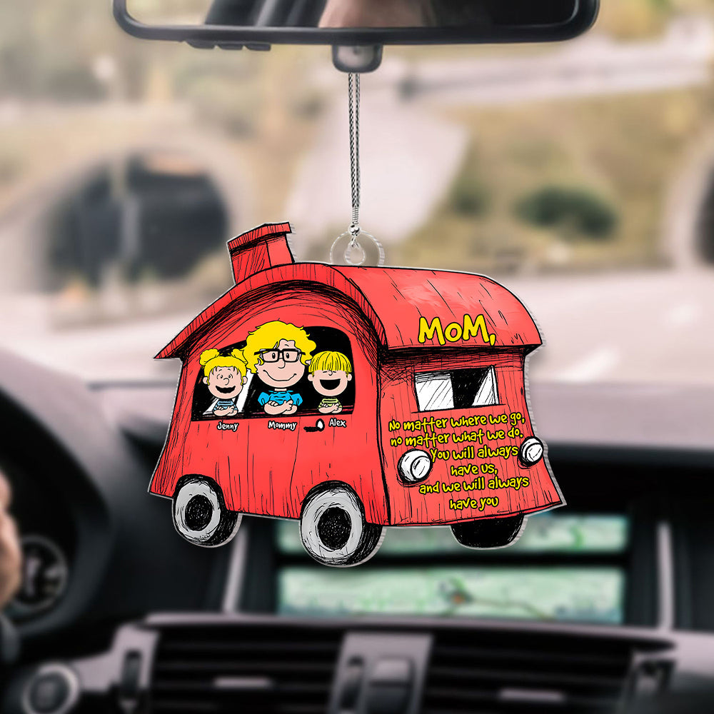 Personalized Gifts For Mom Car Ornament, Drive Safe We Love You 02TGMH040325HH-Homacus