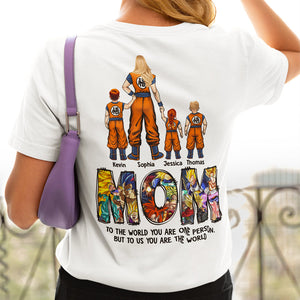Personalized Gifts For Mom Shirt To Us You Are The World 02acdt280324hh-Homacus