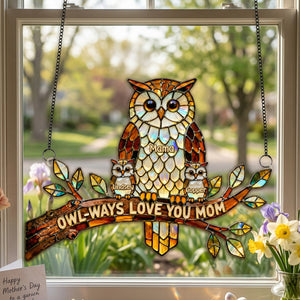 Owl Mom Suncatcher Ornament Personalized Mother's Day Gifts 02KIMG030326-Homacus