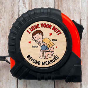 Personalized Gifts For Couple Tape Measure I Love Your Butt 01natn240524hh-Homacus