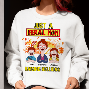 Personalized Gifts For Mom Shirt 02kapu080325hg Just A Feral Mom-Homacus