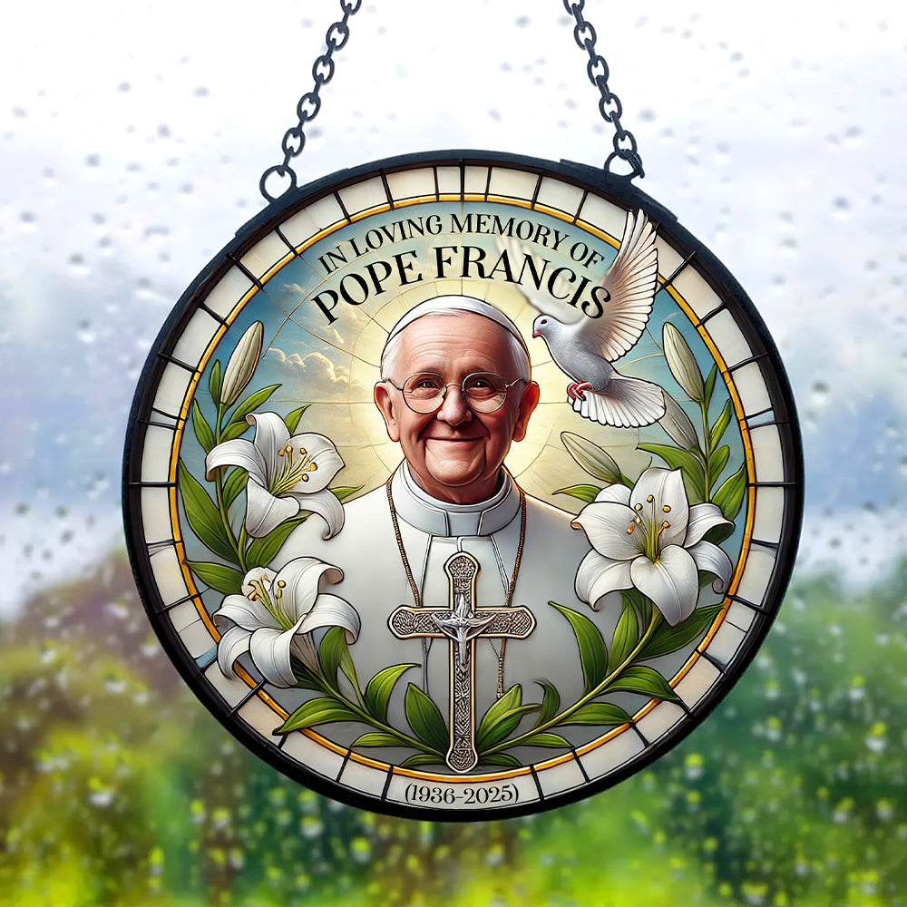 In Loving Memories - Pope Francis Stained Glass Ornament 05HULU230425-Homacus