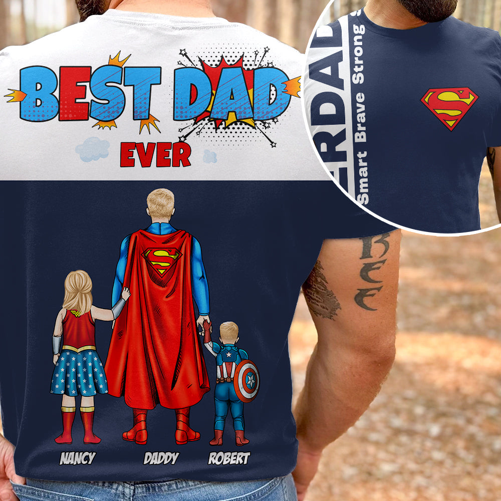 Personalized Gifts For Dad Shirt Super Dad Brave Strong Smart 06todt090425pa-Homacus