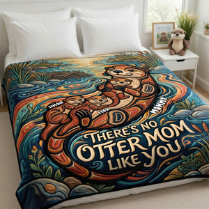 Sweet Otter Mom Blanket - Personalized Gifts For Moms 02PADH110426-Homacus