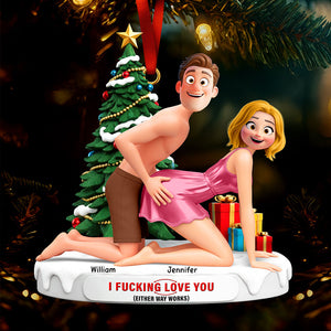 Naughty Couple I F**king Love You Ornament 05ohqn091025 - Personalized Gifts For Couple-Homacus