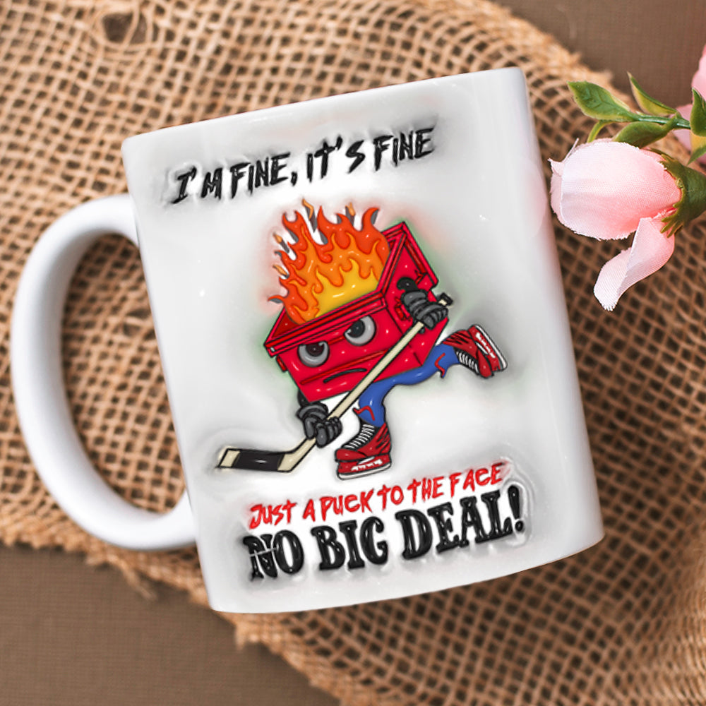 Funny Coffee Mug, Hockey Dumpster Fire Inflated I'm Fine It's Fine 01OHLU020125-Homacus