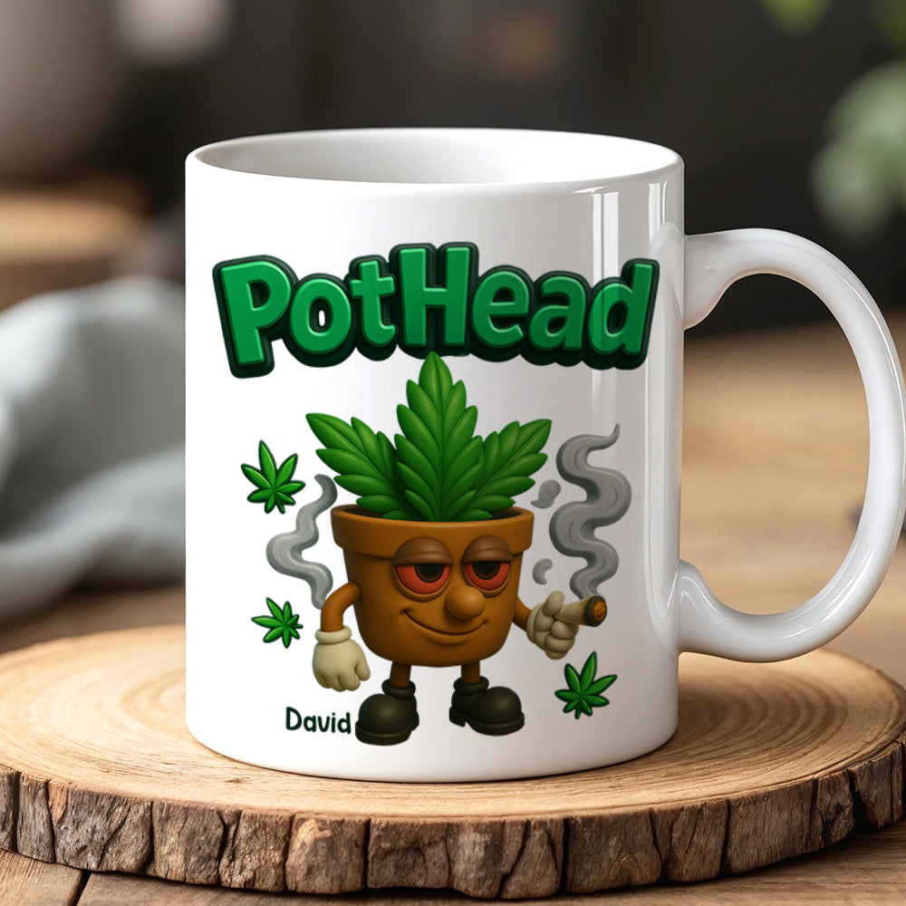 Pothead Mug Personalized Gifts for Smokers 01TOTN230525-Homacus