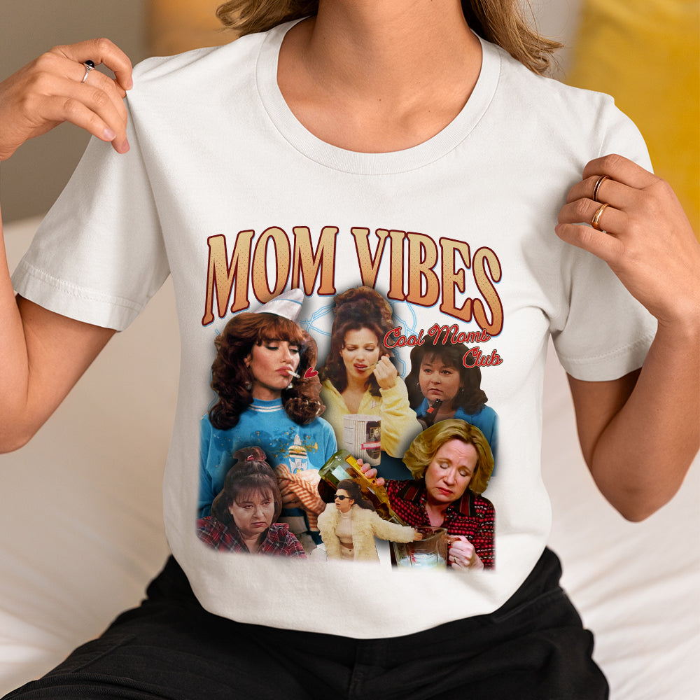 Mom Vibes 01acxx200325 Funny Shirt-Homacus