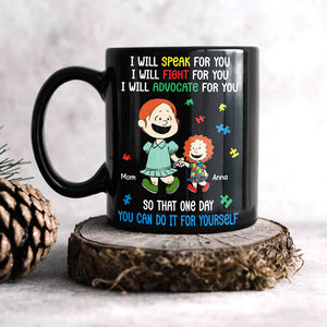 Personalized Gifts For Autism Mom Coffee Mug 03xqtn250225hh I Will Fight For You So That One Day You Can Do It For You-Homacus