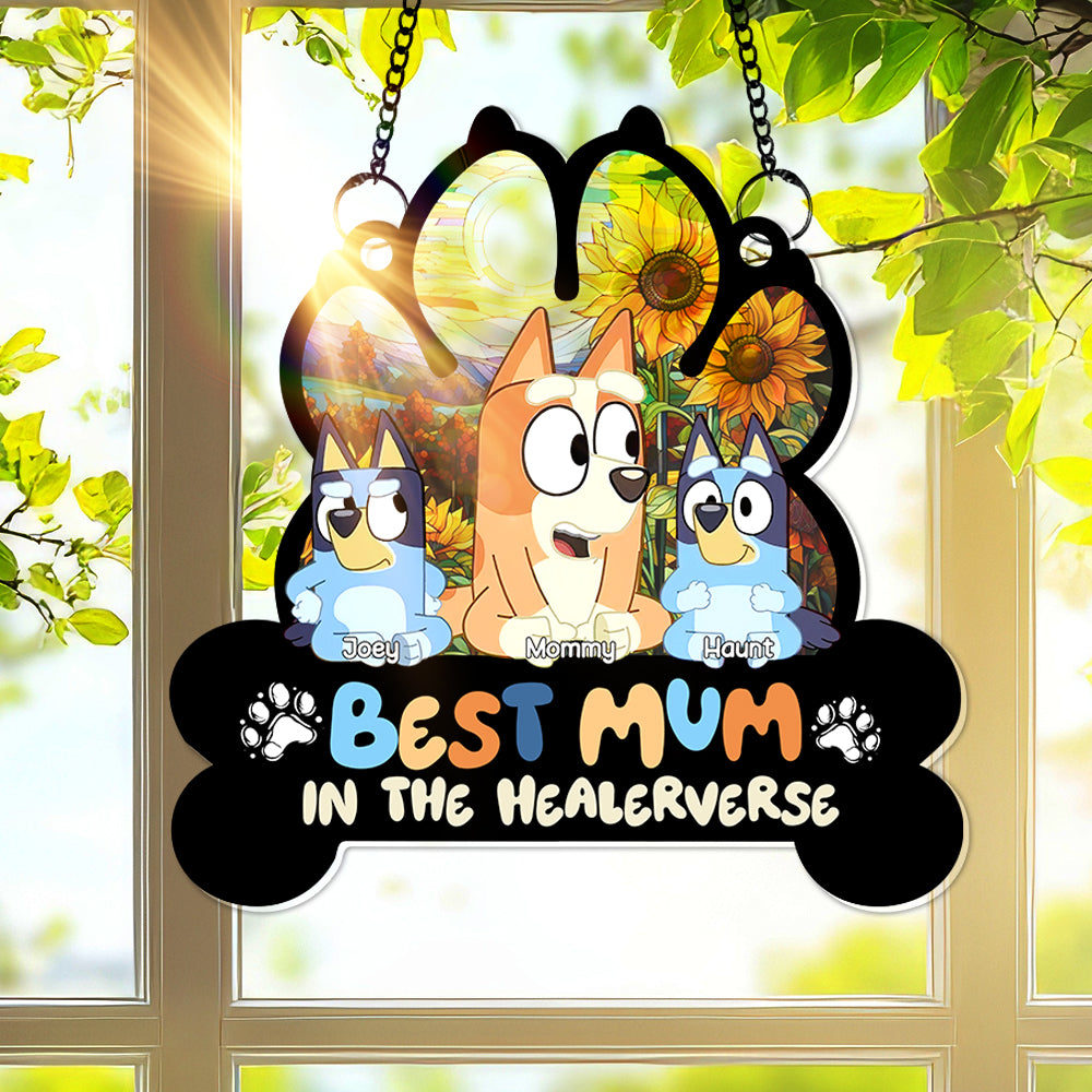 Personalized Gifts For Mom Window Hanging Suncatcher Best Mum In The Healerverse 02OHLU030325-Homacus