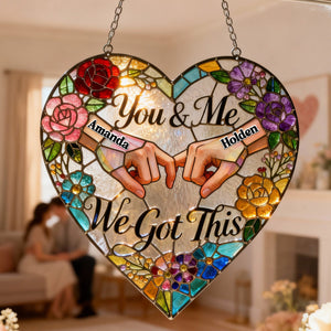 We Got This Suncatcher Ornament - Personalized Gifts For Couple 04hymg070126-Homacus