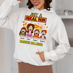 Personalized Gifts For Mom Shirt 02kapu080325hg Just A Feral Mom-Homacus