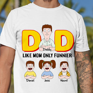 Funny Dad Shirt - Personalized Gifts For Dad 02tolu030425hg-Homacus