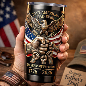 250 Years Of Freedom Tumbler - Personalized Gifts For Dad 05PADT020326-Homacus