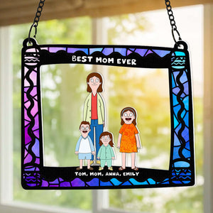 Personalized Gifts For Mom Window Hanging Suncatcher Ornament Best Mom Ever 03ACDT030325HG-Homacus