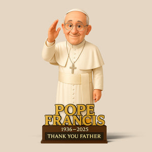 Pope Francis Plaque 07tgqn220425-Homacus