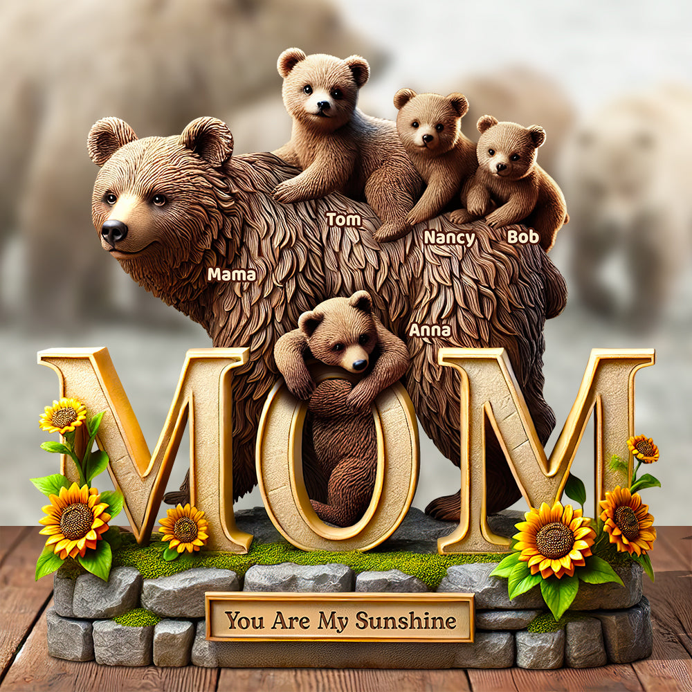 Bear Mom Acrylic Plaque Gifts For Mom 02HUDT180425-Homacus