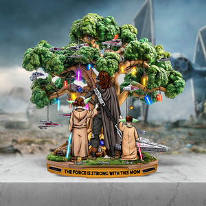 Personalized Gifts For Mom Custom Shaped Acrylic Plaque, Force Is Strong-Homacus