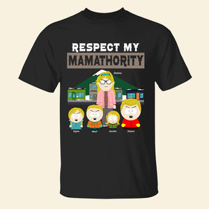 Personalized Gifts For Mom Shirt Respect Mom 07TGQN010425HG-Homacus