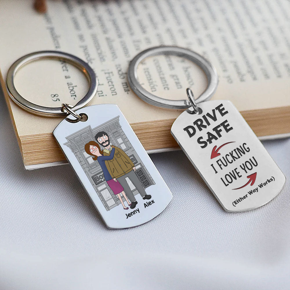 Personalized Gifts For Couple Keychain Drive Safe 02OHMH030125HG-Homacus