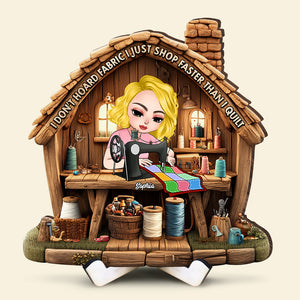 Personalized Gifts For Sewing Lovers Wood Sign, I Just Shop Faster Than I Quilt 04TGQN240325HH-Homacus