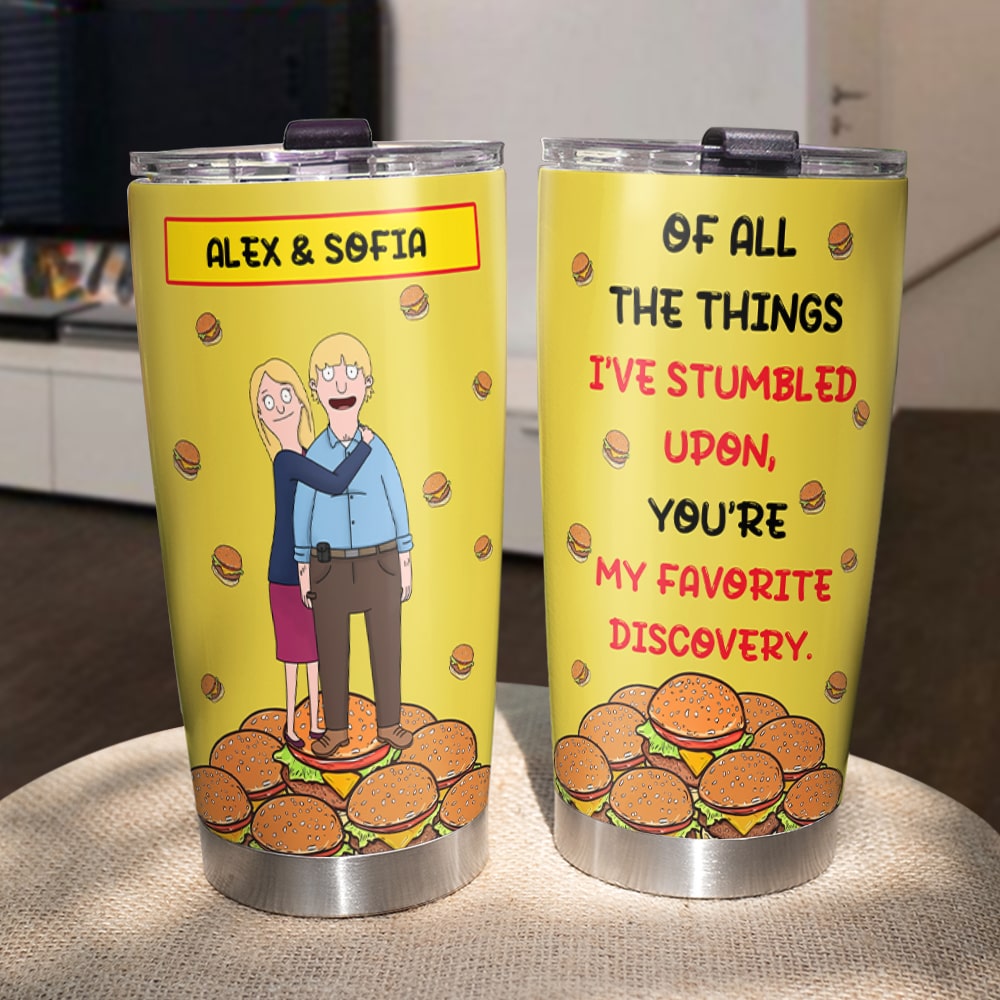 Personalized Gifts For Couple Tumbler 05ohmh100225hg You're My Favorite Discovery-Homacus