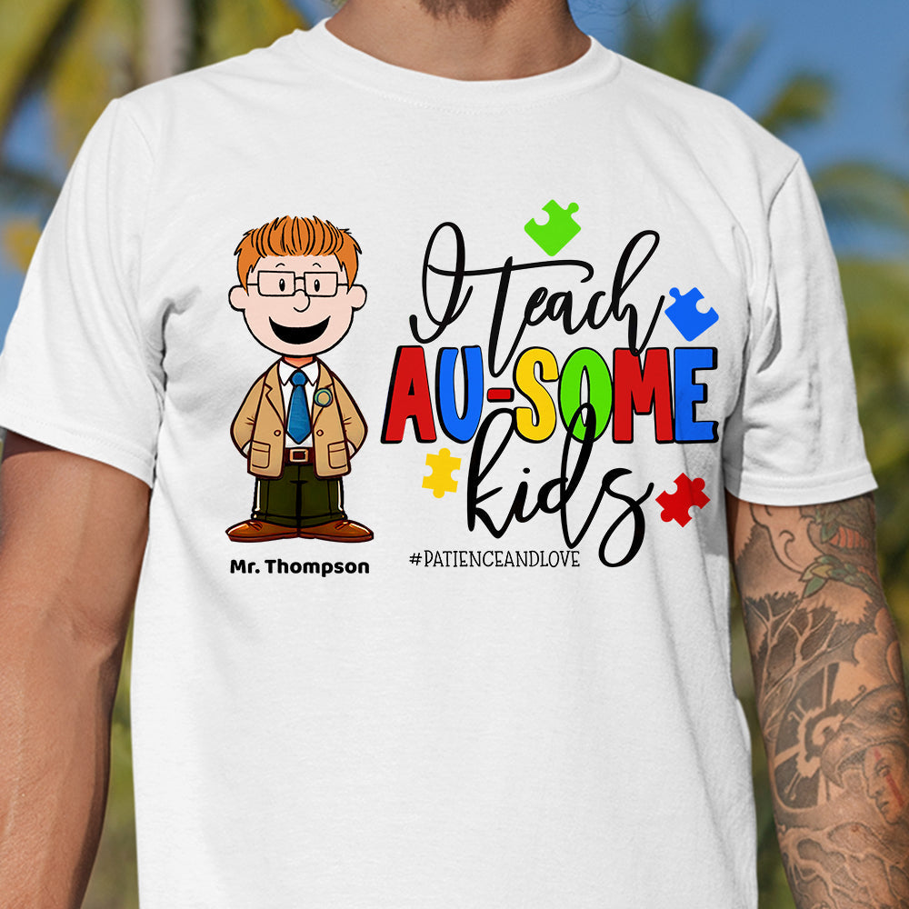 Personalized Gifts For Autism Teacher Shirt I Teach Au-some Kids 02OHDT270225-Homacus
