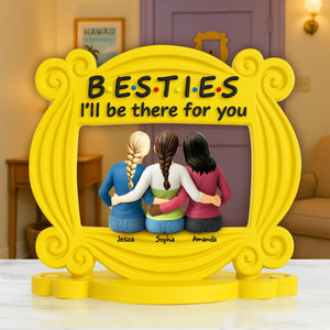 Besties Always By Your Side Acrylic Plaque - Personalized Gifts For Friends 04QHLU270525-Homacus
