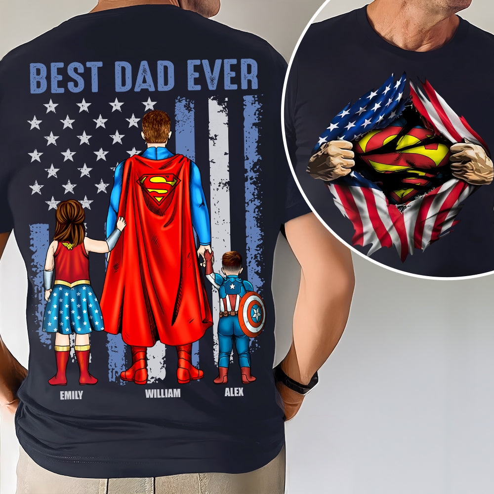 Personalized Gifts For Dad Shirt, Best Dad Ever 01ACDT050425PA-Homacus