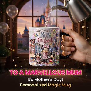 Happiest Mom On Earth Magic Mug - Personalized Gifts For Mothers 03hudt150426-Homacus