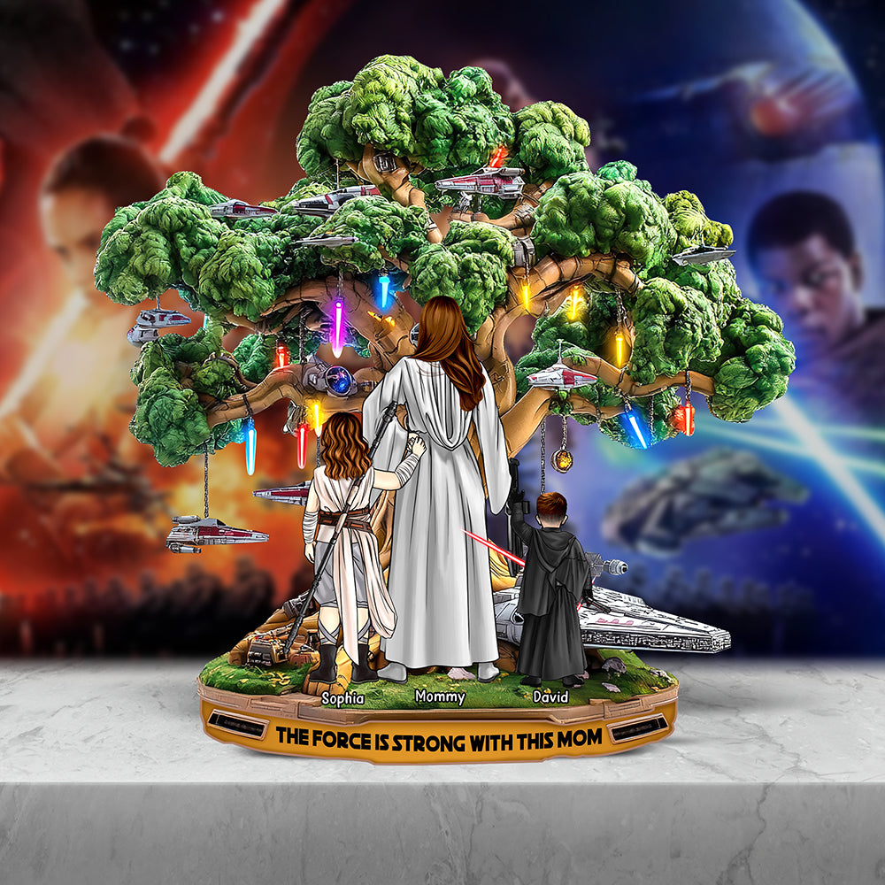 Personalized Gifts For Mom Custom Shaped Acrylic Plaque, Force Is Strong-Homacus