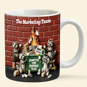 Fun Raccoon Dumpster Fire Response Team Mug, Personalized Gift For Coworker 02qhdt271125-Homacus