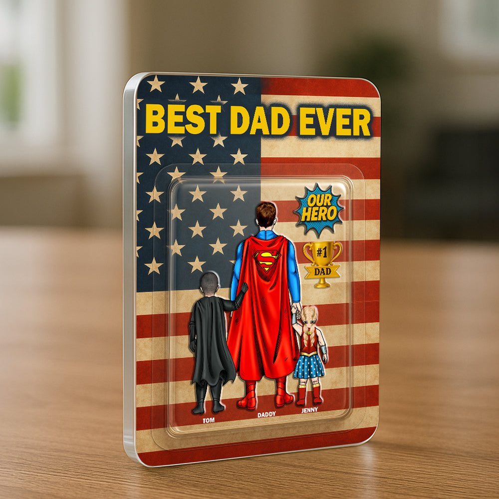 Best Dad Ever Acrylic Plaque - Personalized Gifts For Dad 01natn250425pa-Homacus