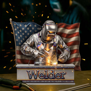 Proud American Welder Acrylic Plaque - Personalized Gifts For Welder 03QHTN100625-Homacus