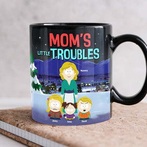 Personalized Gifts For Mom Coffee Mug 01tgtn030425hg Mom's Little Troubles-Homacus