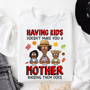 Personalized Gifts For Mom Shirt Mother Raising Them Does 03TOQN190325HG-Homacus