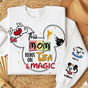 Personalized Gifts For Mom 3D Shirt 02ohpu200325 Mom Runs On Tea & Magic-Homacus