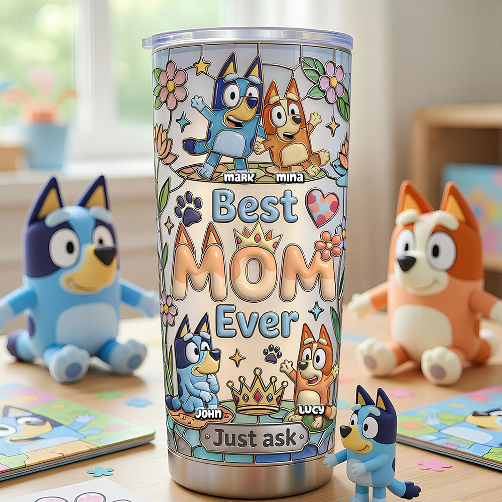 Best Mom Ever Tumbler - Personalized Gifts For Mom 02QHDT090426-Homacus